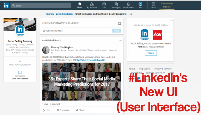 LinkedIn's New User Interface (UI)- Social Selling India